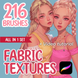 Procreate 216 тканини текстурні пензлі. Procreate 216 Fabric brushes  216Fabrics фото 1